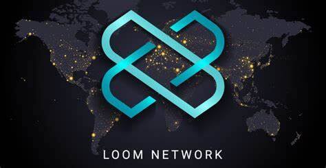 什么是Loom Network(LOOM)币-第1张图片-欧意易下载